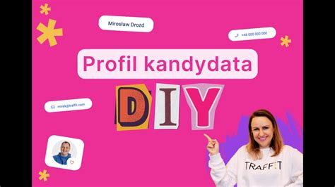 Profil kandydata DYI w TRAFFIT Zobacz wszystkie możliwości YouTube