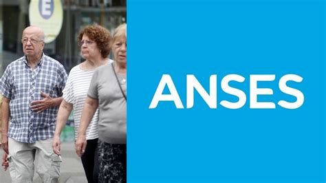 Anses De Cu Nto Ser A El Aumento A Jubilados Con La Nueva Ley A La Que