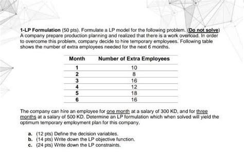 Solved 1 Lp Formulation 50 Pts Formulate A Lp Model For