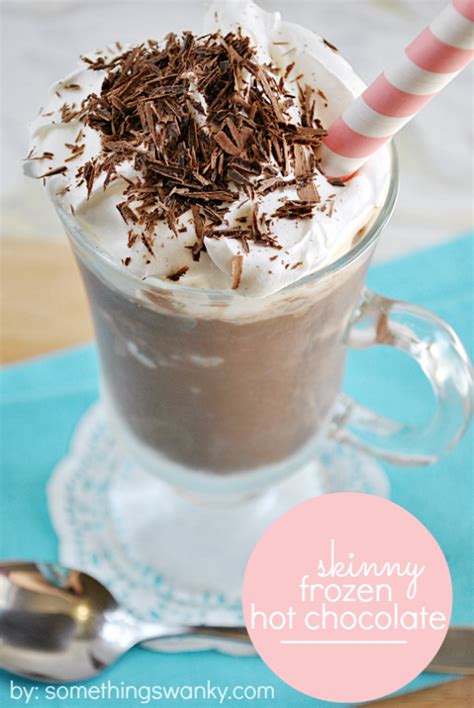 Skinny Saturday Frozen Hot Chocolate Recipe Best Of Recipes