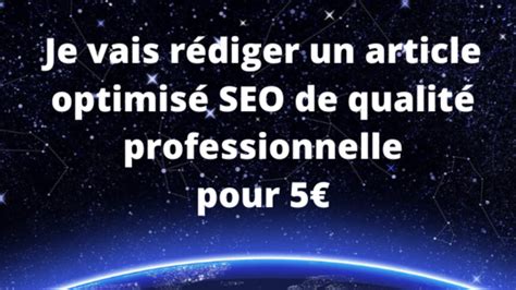 Je vais rédiger un texte optimisé SEO de 500 mots par RedacChef