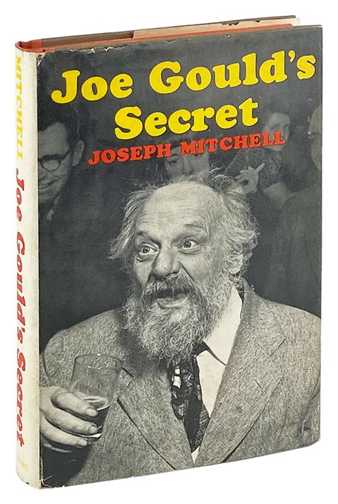 Joe Gould S Secret By Joseph Mitchell Very Good 1965 Capitol