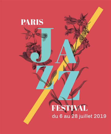 Paris Jazz Festival Programme du Jour Le Blog de la Chorale Traversière