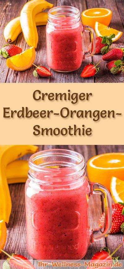 Erdbeer Orangen Smoothie Gesundes Rezept Zum Abnehmen Smoothie