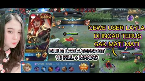 Maniac Layla Di Menit Awal Layla Meta Baru 2023 Build Tersakit Hero