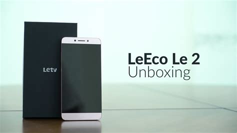 Leeco Le Smartphone Unboxing Overview First Impression Indian