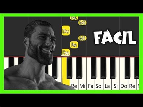 Gigachad Tutorial Para Piano Con Notas F Cil Easy Youtube