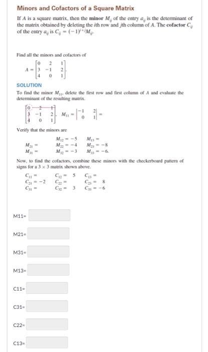 Solved Minors And Cofactors Of A Square Matrix If A Is A Chegg