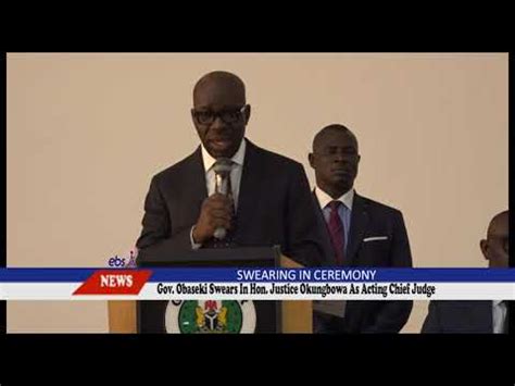 Gov Obaseki Swears In Hon Justice Okungbowa As Acting Chief Judge