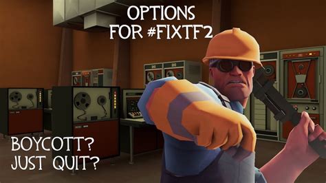 Savetf2 Fixtf2 And How To Handle Valve Youtube