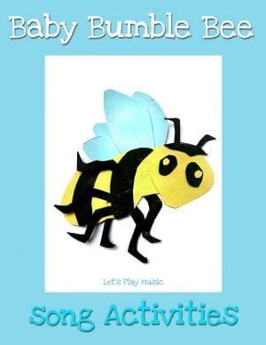 Baby Bumble Bee Song Activities - Let's Play Music