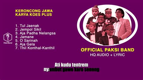 Kumpulan Lagu Lagu Koes Plus KERONCONG MODERN Paksi Band YouTube