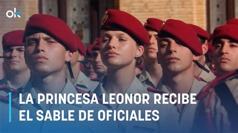 Tras Los Pasos Del Rey La Princesa Leonor Recibe El Sable De Oficiales Youtube