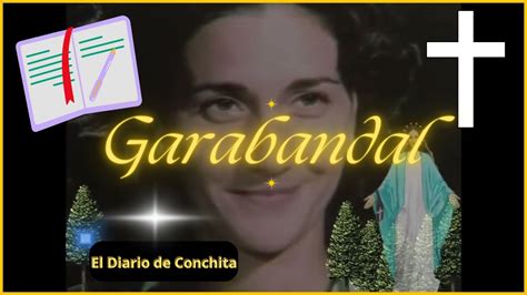 DIARIO de CONCHITA de GARABANDAL CONCHITA González VIDENTE de