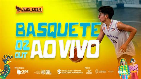 Basquetebol Ltimo Dia De Disputa Jogos Escolares Brasileiros