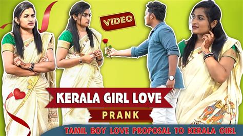 Kerala Girl Love Prank Love Proposal Prank Tamil Prank Tamil