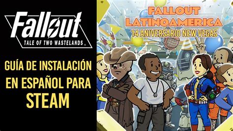 Como Instalar Fallout Tale Of Two Wasteland En Espa Ol Para Steam En