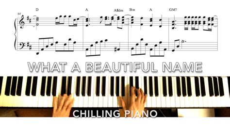 What A Beautiful Name Hillsong Piano Sheet Chilling Piano Accords Chordify