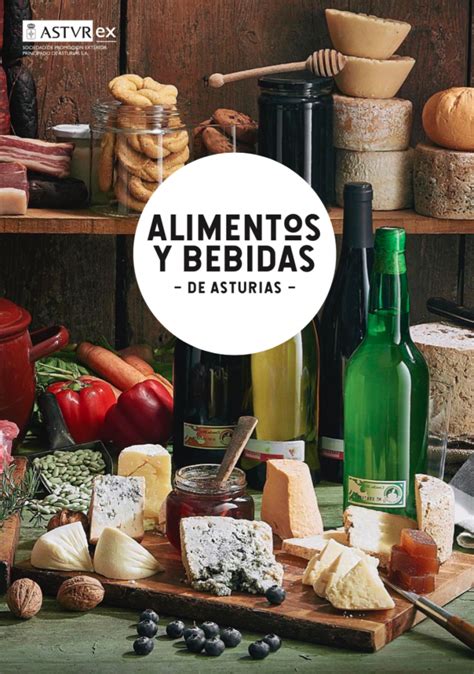 Asturex Lanza La Campaña Tastingasturias Para Posicionar Los Alimentos