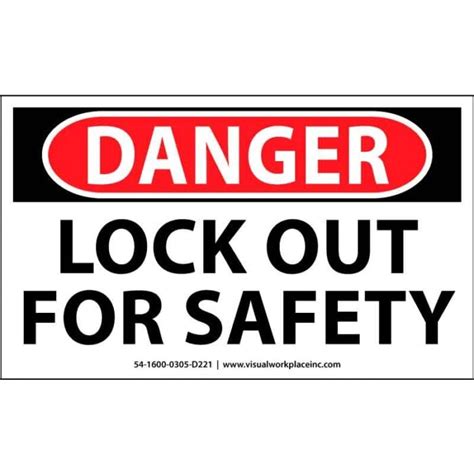 Osha Polylabel Danger Lock Out For Safety Pk Visual Workplace Inc