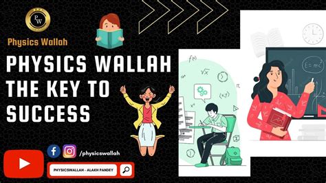 Physics Wallah The Key To Success Physics Wallah Pathshala Courses