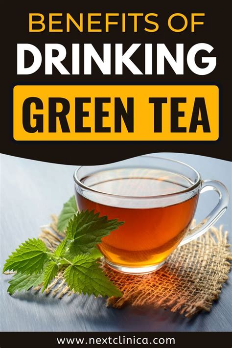 4 Proven Benefits Of Drinking Green Tea You May Not Know About Artofit