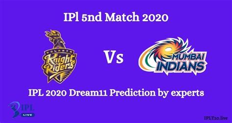 Ipl 2020 Kkr Vs Mi Ipl Dream11 Team Prediction Made By Experts