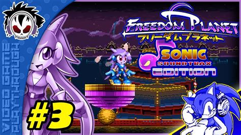 Freedom Planet Sonic Soundtrax Edition Part 3 Fortune Night Lilac