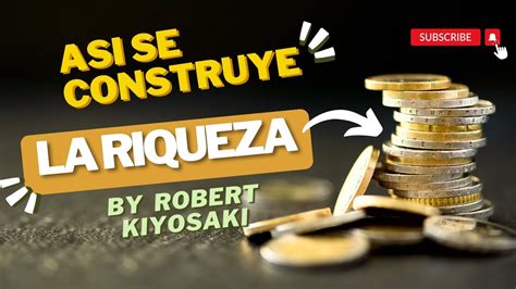 Padre Rico Padre Pobre Robert Kiyosaki Activos Vs Pasivos La Clave