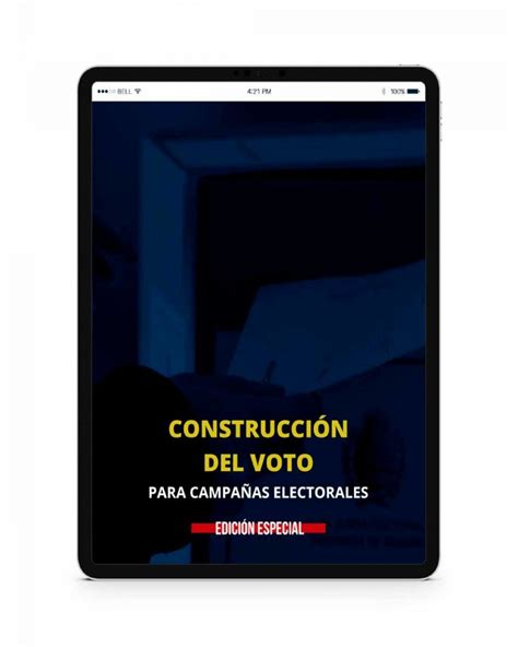 Construcción del voto para campañas electorales Grupo Goberna