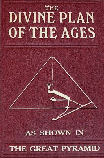 The Divine Plan Of The Ages And The Great Pyramid Charles Taze