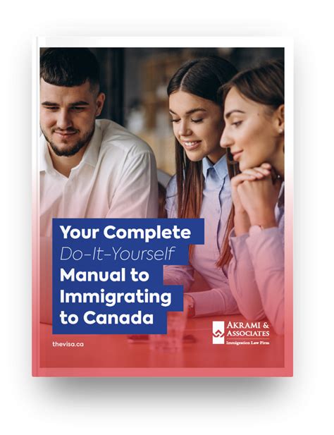 Best Way To Immigrate To Canada Akrami And Associates Immigration Law Firm