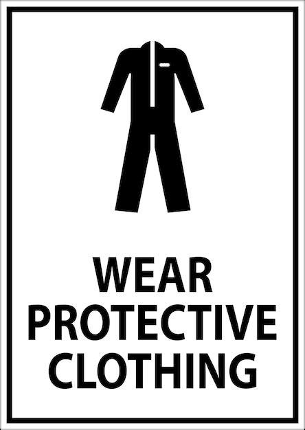 Premium Vector Caution Wear Protective Clothing Sign On White Background