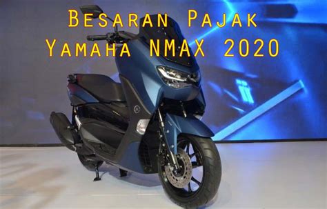 Cara Menghitung Pajak Motor Nmax Nmax Nation