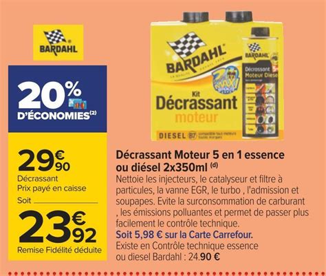 Promo Bardahl D Crassant Moteur En Essence Ou Di Sel X Ml D