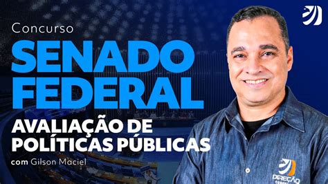 Concurso Senado Federal Avaliação de Políticas Públicas Prof