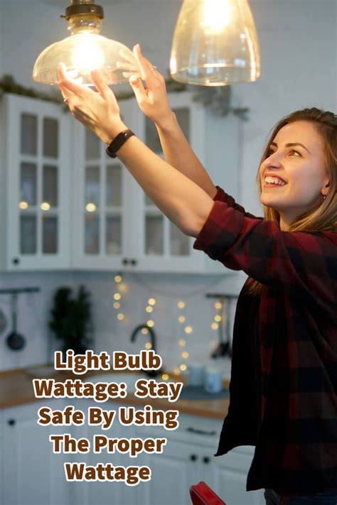 Choose the Right Wattage for Your Light Bulb