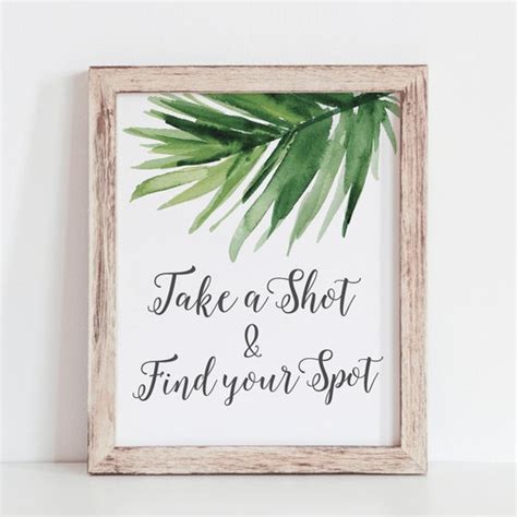 Take A Shot And Find Your Spot Sign Tropical Wedding Sign Etsy