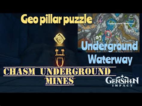 Chasm Underground Mine Geo Pillars Puzzle Underground Waterway