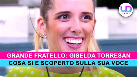 Grande Fratello Giselda Torresan Cosa Si E Scoperto Sulla Sua Voce