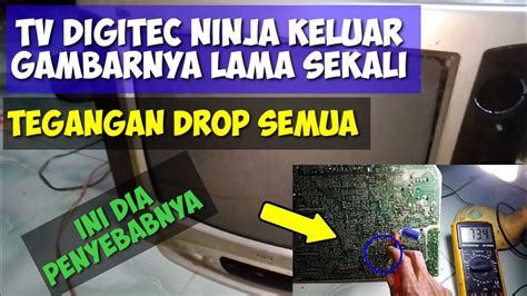 Tv Digitec Ninja Tegangan Drop Semua Youtube