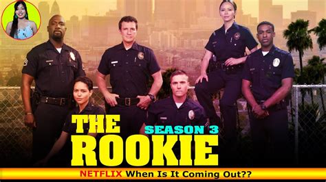 Wanneer Komt The Rookie Seizoen 7 Op Netflix