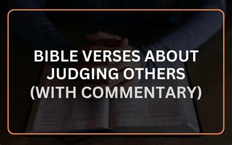 Top 20 Bible Verses About Judging Others (With Commentary) - Scripture ...