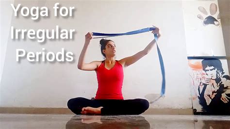 5 Yoga Postures For Irregular Periods Youtube