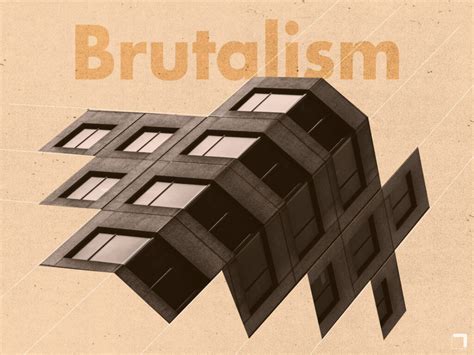 Brutalism Style Of Architecture Wtn