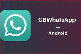 GB WhatsApp Update Discover New Features And Installation Guide