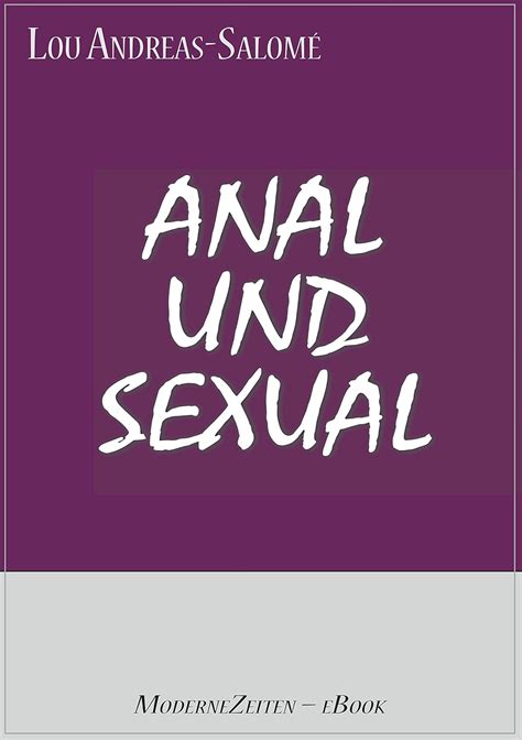 Anal Und Sexual Ebook Andreas Salom Lou Amazon De Kindle Shop