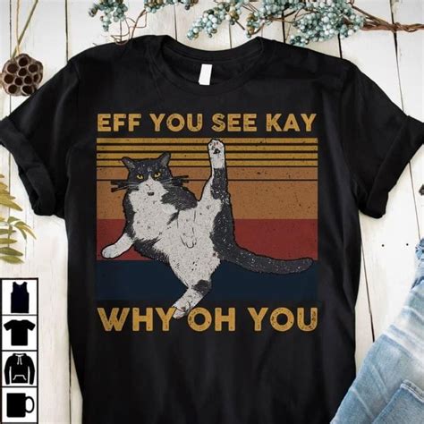 Eff You See Kay Why Oh You Tuxedo Cat T Shirt Yoga Cat Shirt Funny Cat Shirt Ts For Cat