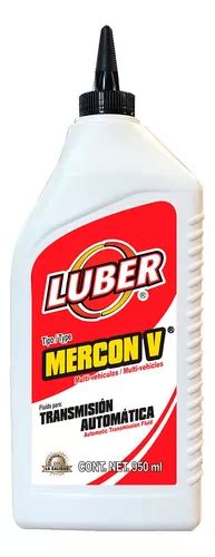 Aceite Atf Mercon V Luber Transmisi N Autom Tica Ml