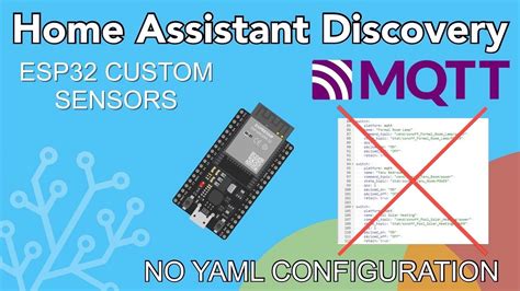 Home Assistant MQTT Discovery ESP32 Custom Sensors